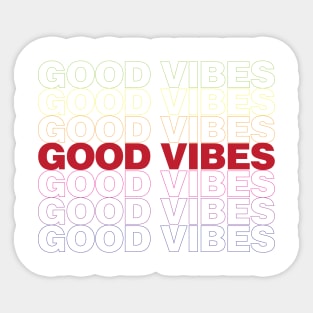 Good Vibes Sticker